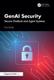 GenAI Taylor & Francis Verlag GmbH GenAI Security: Secure Chatbots and Agent Systems