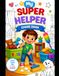 Super Helper Chore: Coloring Book