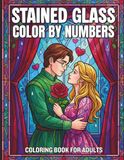 Stained Glass Color By Numbers Coloring Book For Adults
