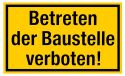 Betreed de bouwplaats verboden, geel-zwart