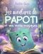 Les aventures de Papoti: Et ses mots magiques