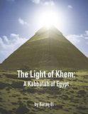 The Independently Published The Light of Khem