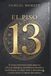 El Piso 13: El juego interactivo para sanar tu árbol genealógico, destrabar tu destino y desbloquear tu salud, amor y abundancia a través de los 12 signos del zodiaco