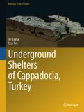 Underground Springer Nature Advances in Karst Science- Underground Shelters of Cappadocia, Turkey Hardcover