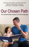 Our National Cued Speech Association Our Chosen Path Hardcover