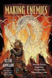Making Simon & Schuster The Monsters Know What They’re Doing: Making Enemies