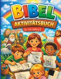 Livre d'activités bibliques pour enfants : 5–10 ans