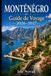 MONTÉNÉGRO Guide de voyage 2026-2027