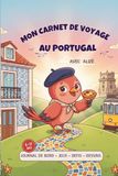 Mon Carnet de Voyage au Portugal avec Alizé