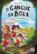 O Gangue da Bola 1: O Mistério da Bola Desaparecida