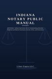 Indiana Notary Public Manual