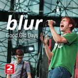 Good BLUELINE Good Old Days - Live in the Nineties (Classic Radio Broadcast Recordings)