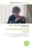 List Omniscriptum List of Game Boy Color Games: Frogger 2: Swampy's Revenge, Game