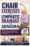CHAIR Libri GmbH CHAIR EXERCISES AND LYMPHATIC DRAINAGE FOR SENIORS