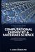 Understanding Computational Chemistry and Materials Science: A Plain-English Primer on Molecular Simulation, Density Functional Theory, and AI-Driven Discovery for Scientists and Engineers
