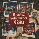 Mord tiptop Mord im Solothurner Gäu