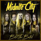 Bite Midnite City Bite The Bullet (LP)