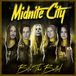 Bite Midnite City Bite The Bullet (LP)