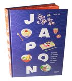 Japon: Recettes et voyage culinaire au pays du soleil levant