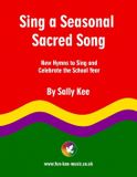 SING Independently Published Sing a Seasonal Sacred Song