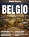 Guida Belgio Guida di viaggio 2026: Scopri il segreto meglio custodito d'Europa: itinerari per esperti, percorsi della birra ed esperienze indimenticabili.