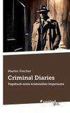 Criminal Novum Publishing Gmbh Criminal Diaries