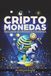 Criptomonedas: Realidad económica y jurídica: Marco jurídico, regulación, supervisión estatal y análisis económico