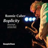 Sonic Rendezvous Steeplechase Ronnie Cuber - Boplicity (CD)