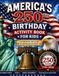 America's 250th Birthday Activity Book for Kids: Celebrating 250 Years of American History