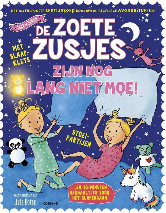 De Zoete Zusjes - De Zoete Zusjes zijn nog lang niet moe - Hardcover - Hanneke de Zoete