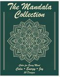 The Mandala Collection: Color for Every Mood - Calm • Energy • Joy