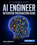 AI Engineer Interview Preparation Guide: Volume 1: Foundations and System Design — The Complete 2026 Playbook