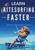 Learn Bol Learn Kitesurfing Faster 2017
