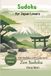Sudoku for Japan Lovers: Zen Edition: Medium Japanese Puzzle Book for Focus & Balance