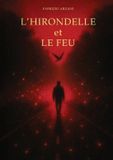 L'hirondelle Libri GmbH L'hirondelle et le feu Paperback