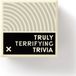 Truly Justin Hamilton Truly Terrifying Trivia