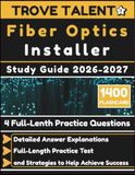 Fiber Optics Installer Study Guide 2026-2027