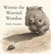 Winnie Libri GmbH Winnie the Worried Wombat Hardcover