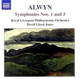 Outhere Naxos Royal Liverpool Philharmonic Orchestra, David Lloyd-Jones - Alwyn: Symphonies Nos. 1 & 3 (CD)