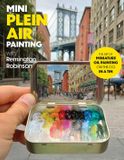 Mini Remington Robinson Mini Plein Air Painting