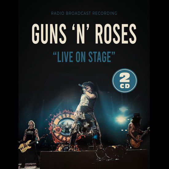 Live Guns N' Roses Live On Stage