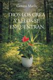 Dios Page Publishing Dios Los Crea Y Ellos Se Encuentran Paperback