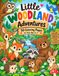 Little Woodland Adventures: 50 Coloring Pages for Kids Ages 3–7