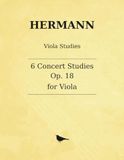 Hermann 6 Concert Studies, Op. 18: Koncert-Studien for Solo Viola — Praeludium und Fughette, Adagio, Scherzo, Romanze, Lento, Chromatische Studie