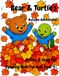 BEAR & TURTLE'S Autumn Adventures Coloring Book