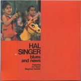 Blues Hal Singer - Blues And News (LP)