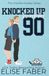 Knocked Independently Published Knocked Up by Number 90 - Gravidanza accidental Paperback