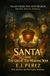 Santa and the Great Toy-Making War: A Tales from the NextWorld Holiday Special – A Santa Adventure Series Novella