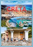 Creta GUIDA DI VIAGGIO 2026