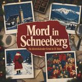Mord tiptop Mord in Schneeberg
